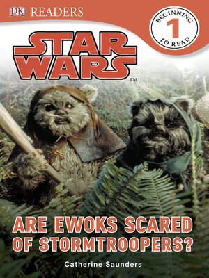 cover image of Star Wars: Are Ewoks Scared of Stormtroopers?